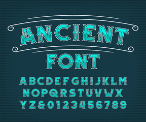 Ancient alphabet font. Old ornate letters and numbers. Vector typeface for your typography design.