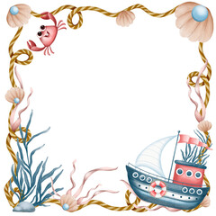 Watercolor nautical frame with a smiling crab, rope border, seashells, seaweed, and a cute ship with lifebuoy. Marine children’s illustration with empty center for text or photo.