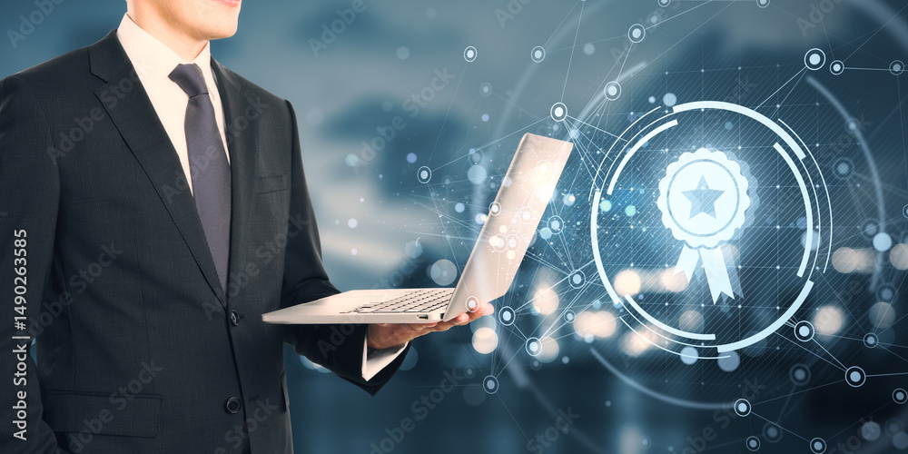 Poster Businessman using laptop with digital certification hologram on abstract light technology background representing virtual achievement concept.