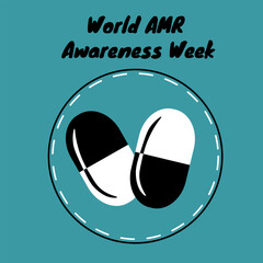 World AMR Awareness Week, idea for a poster, banner, leaflet or postcard on a medical theme