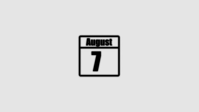 7 August calendar icon animation. Boost your productivity and impress clients with this sophisticated calendar animation. black color calendar on a white background.