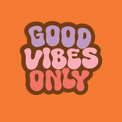 vector sticker, only good vibes, grooves, for a postcard, packaging, wrapping paper