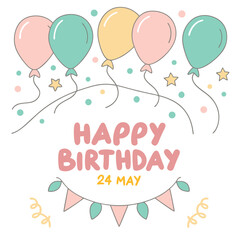 Happy Birthday 24 May Greetings Card design