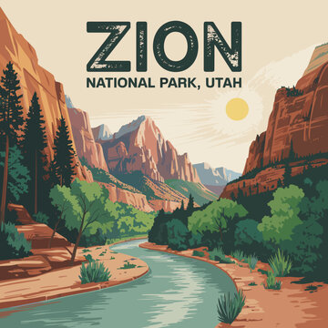 Zion National Park Canyon and River View &ndash; Utah Poster