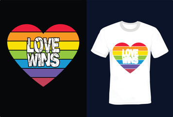 t-shirt Print, Pride Month ,Love always Wins t-shirt design