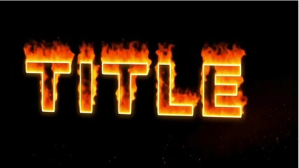 Create awesome fire text effect animation tutorial for your videos and presentations today