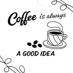 cup of coffee with text