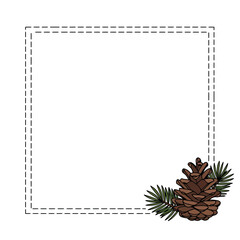 Fototapeta premium Square minimalist frame border with pine cone and branches 