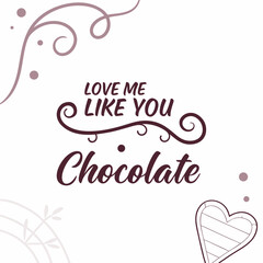 happy valentines day chocolate vector T-shirt design