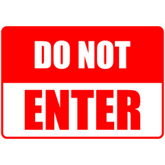 Do Not, Restricted area, authorized personnel only, sign vector