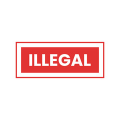 Illegal sign, ideal for content that focuses on laws and prohibitions.