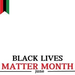 black lives matter month