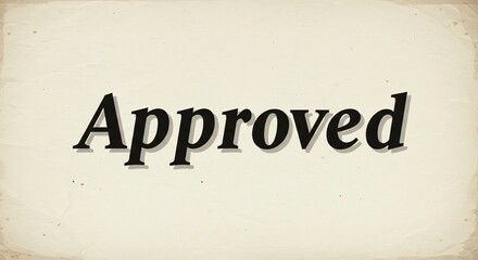 Approved text graphic design