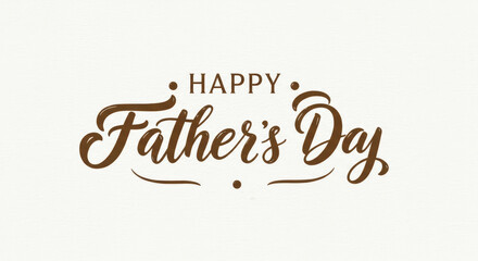 Abstract Happy Fathers Day concept and lettering on simple white banner background