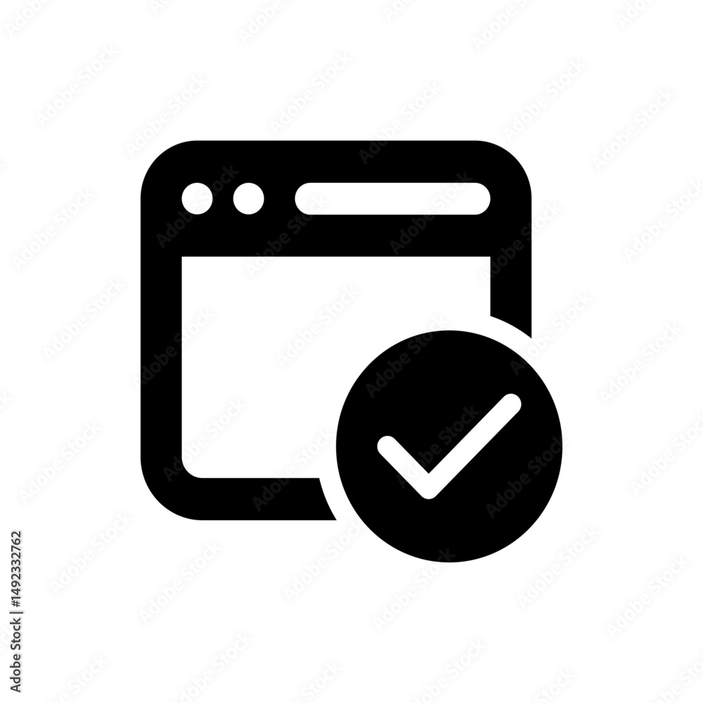 Poster a black and white icon showing a browser window with a check mark in a circle on the bottom right si