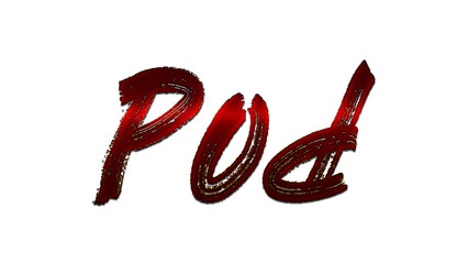 3D blood red word design of Pod on white background.	