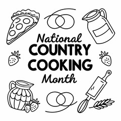 NATIONAL COUNTRY COOKING MONTH vector illustration