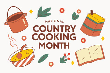 NATIONAL COUNTRY COOKING MONTH vector illustration