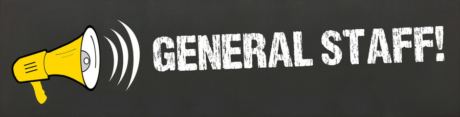 General Staff!