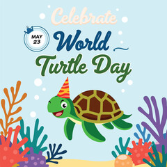 Celebrate World Turtle Day May 23rd - Protecting Sea Turtles and Their Habitats
