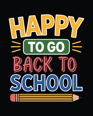 Back to School T-Shirt Design, Typography T-Shirt Design