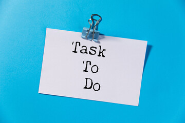 task to do text on paper