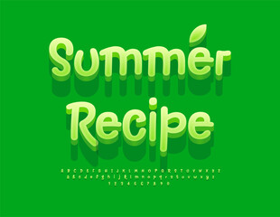 Vector Natural template Summer Recipe. Playful Green Font. Handwritten 3D Alphabet Letters and Numbers set.