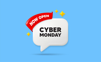 Cyber monday ribbon speech bubble. Now open flag ribbon. Cyber Monday Sale tag. Special offer price sign. Advertising Discounts symbol. 3d sparkle stars speech bubble. Vector
