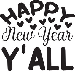 Happy New Year Y'all svg