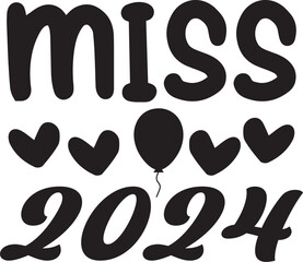 Miss 2024 svg