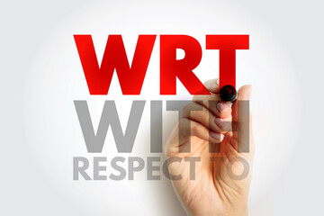 WRT - With Respect To acronym, concept background