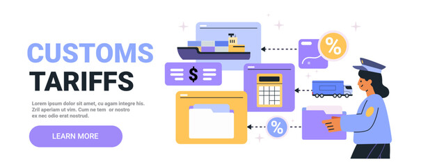 Customs tariffs concept with officer handling documents ship truck calculator icons colorful elements on white background web design banner
