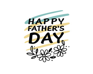 Happy Fathers Day Greeting Card Design with Floral Elements