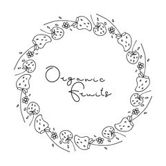 Round Strawberry frame Doodle sketch. Strawberries wreath with Organic Fruits lettering. Black and white wreath hand drawn. Vector sweet berries organic food for menu, invitation. Border with berries.