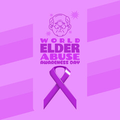 World Elder Abuse Awareness Day to celebrate on June 15th. Educational banner to always protect and keep elders safe from unwanted negative actions.