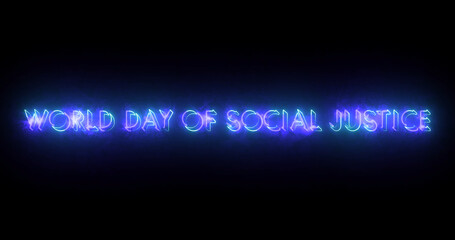 World Day of Social Justice text animation. World Day of Social Justice text background. Neon-colored Social Justice text for banner, social media, and Science. Easy to put into any video.