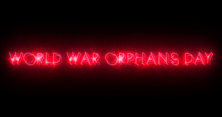 World War Orphans Day text animation.World War Orphans Day text background.Neon-colored Orphans Day text for banners, social media, Marketing, Sales, and Science.Easy to put into any video.