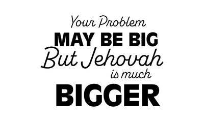 Jehovah’s Witness Quote – Faith, Hope, and Strength Through God's Word