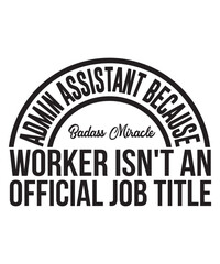 Administrative Professionals Bundle Svg, Administrative Assistant Svg, Designs, T-Shirt, Staff Appreciation, Shirt Svg, Appreciation Svg, Eps, Dxf, Png, Administrative Professionals Day Svg, Admin Squ