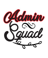 Administrative Professionals Bundle Svg, Administrative Assistant Svg, Designs, T-Shirt, Staff Appreciation, Shirt Svg, Appreciation Svg, Eps, Dxf, Png, Administrative Professionals Day Svg, Admin Squ