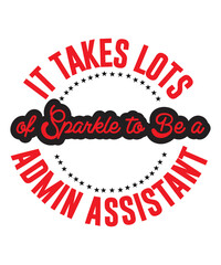 Administrative Professionals Bundle Svg, Administrative Assistant Svg, Designs, T-Shirt, Staff Appreciation, Shirt Svg, Appreciation Svg, Eps, Dxf, Png, Administrative Professionals Day Svg, Admin Squ
