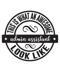 Administrative Professionals Bundle Svg, Administrative Assistant Svg, Designs, T-Shirt, Staff Appreciation, Shirt Svg, Appreciation Svg, Eps, Dxf, Png, Administrative Professionals Day Svg, Admin Squ