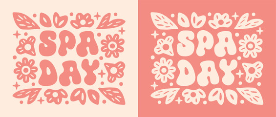 Spa day pink floral aesthetic girl self care women beauty wellness sunday at home relaxing activity shirt design. Boho preppy coquette girly flowers plants printable illustration poster print card.