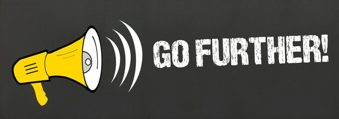 Go further!