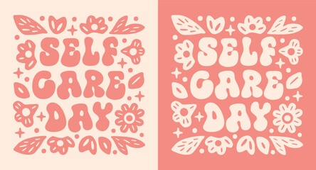 Self care day pink girly lettering resting mental health wellness activity quotes girl shirt design. Cute floral kawaii preppy coquette groovy aesthetic printable text invitation card poster print.