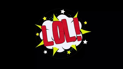 lol Pop Art Comic Bubble Explosion Text Message animation, cartoon bubble explosions, lol comic text message animation on black screen background. 4K Animation - Powered by Adobe