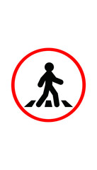Prohibition pedestrian crossing sign. Round pedestrian crossing sign at white background (original illustration, not AI Generated)