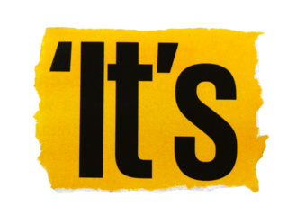 "It's" wording or text with pieces of torn or cut paper, design elements isolated on transparent background.