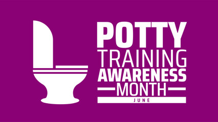 Potty Training Awareness Month background banner or poster design template. observed every year in June. Holiday concept. Use to any Template, card, poster, placard, template.