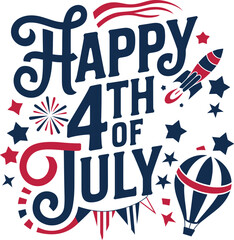 Happy 4th of July typography design| Independence day holiday United States | Vector lettering text, greeting card